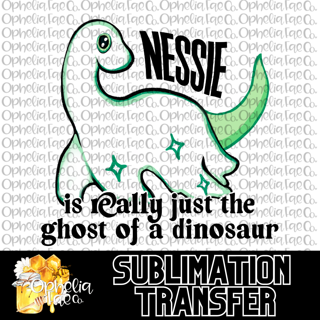 Ghost Nessie is really just the ghost of a dinosaur - Sublimation Transfer