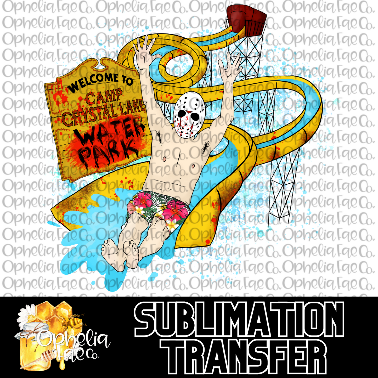 Welcome to Water Park - Sublimation Transfer