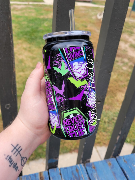 Never Trust the Living - 16oz Glass Can