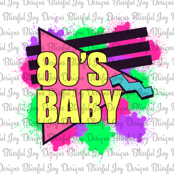 80's Baby - Sublimation Transfer