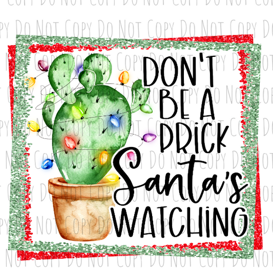 Santa's Watching- Sublimation Transfer