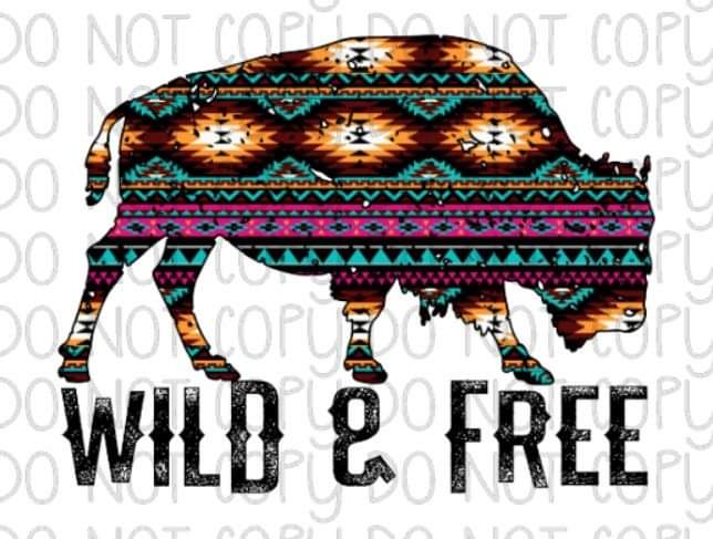 Wild & Free - Sublimation Transfer