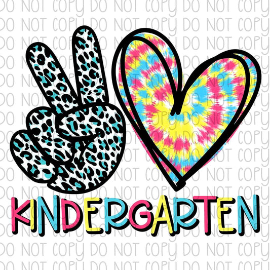 Peace Love Kindergarten - Sublimation Transfer