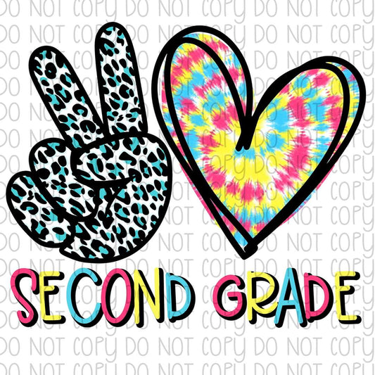 Peace Love Second Grade - Sublimation Transfer