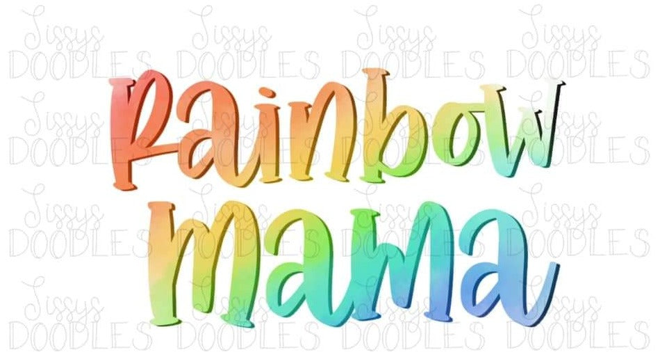 Rainbow mama - Sublimation Transfer