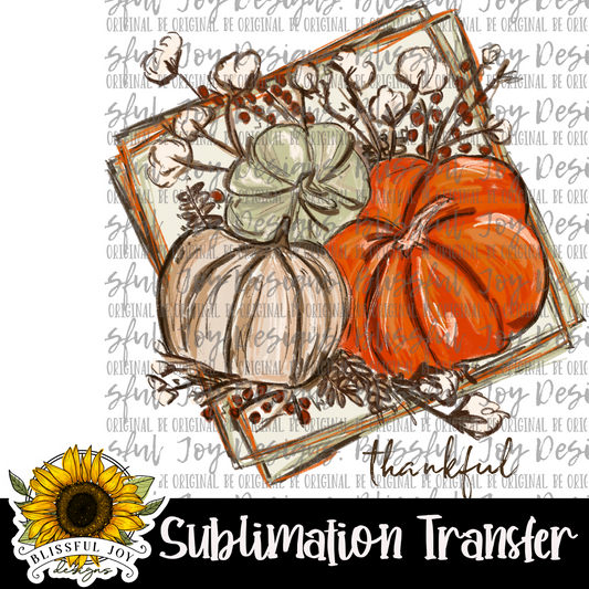 Thankful - Sublimation Transfer