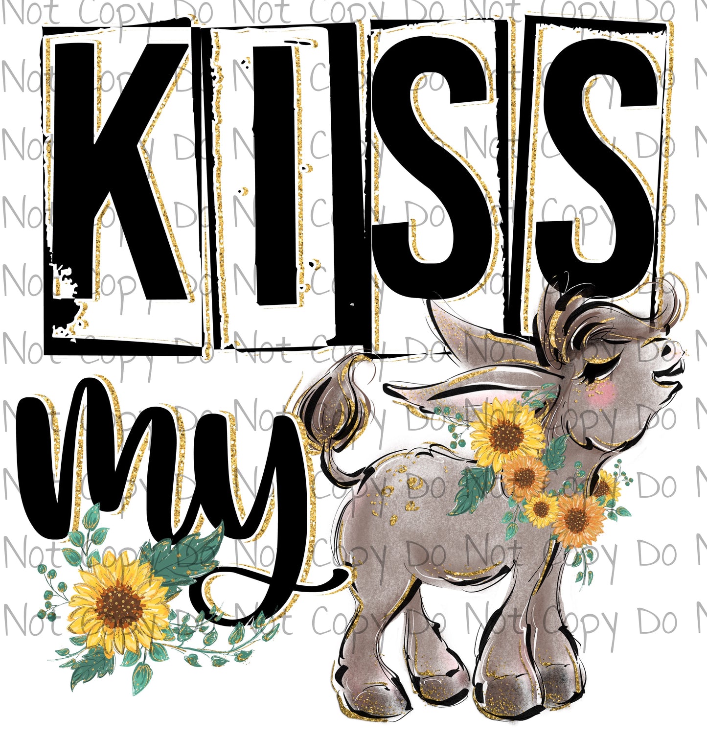 Kiss My A - Sublimation Transfer