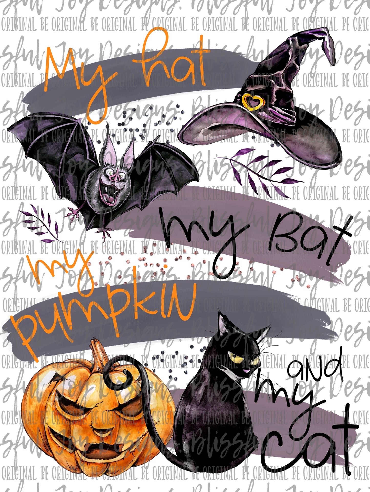 My Hat My Bat My Pumpkin and My Cat - Sublimation Transfer